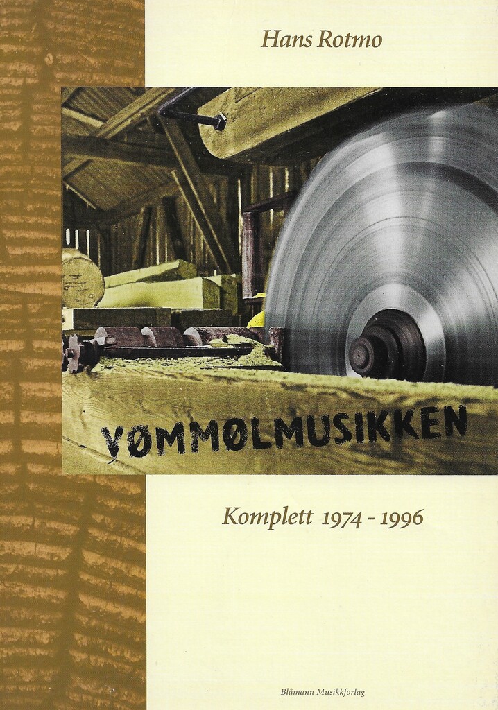 Vømmølmusikken : komplett 1974-1996