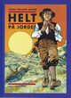 Omslagsbilde:Hans Nielsen Hauge : helt på jordet