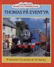 Omslagsbilde:Thomas på eventyr : 8 historier fra serien av W. Awdry