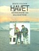 Omslagsbilde:Havet : menneskene og mulighetene : en reise i fiskeri-Norge