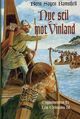 Omslagsbilde:Nye seil mot Vinland : ungdomsroman