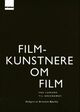 Cover photo:Filmkunstnere om film : fra Louis Lumière til Peter Greenaway