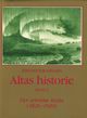 Omslagsbilde:Altas historie : bind 2 : det arktiske Italia 1826-1920 . 2