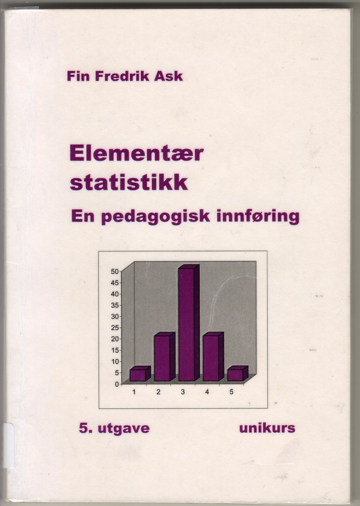 Elementær statistikk : en pedagogisk innføring