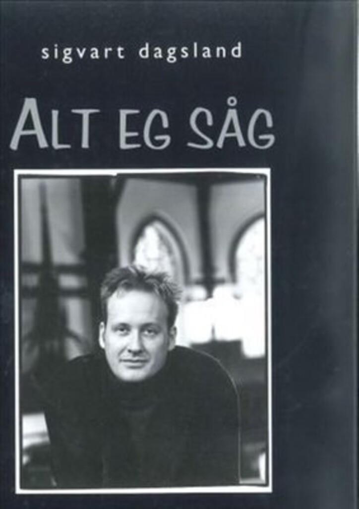 Alt eg såg : komplett samling : 1984-1999