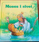 Omslagsbilde:Moses i sivet