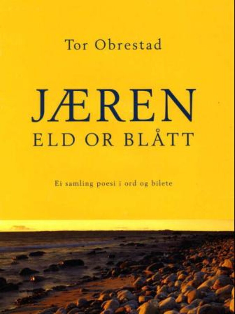 Jæren : eld or blått : ei samling poesi i ord og bilete