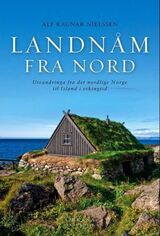 "Landnåm fra nord : utvandringa fra det nordlige Norge til Island i vikingtid"