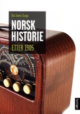 "Norsk historie etter 1905 : vegen mot velstandslandet"