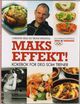 Cover photo:Maks effekt! : kokebok for deg som trener : 75 oppskrifter på sunn og næringsrik mat : bedre restitusjon, mer overskudd