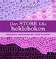 Omslagsbilde:Den store lille hekleboken