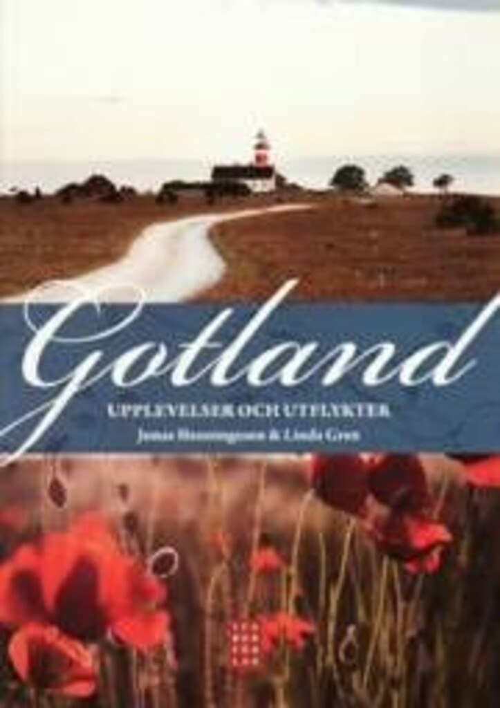 Gotland : upplevelser och utflykter