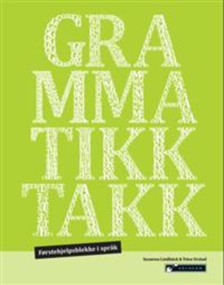 Grammatikktakk : førstehjelpsblekke i språk