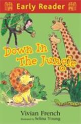 "Down in the jungle"