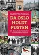 Omslagsbilde:Da Oslo holdt pusten : 25 dramatiske hendelser i hovedstadens historie