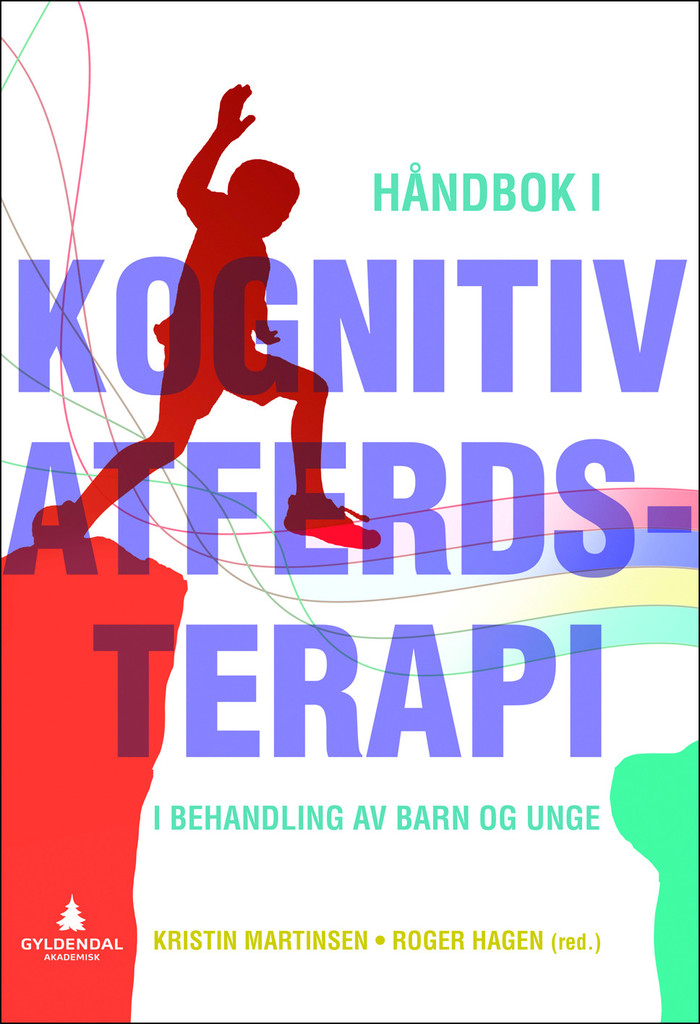 Håndbok i kognitiv atferdsterapi i behandling med barn og unge