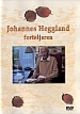 Omslagsbilde:Johannes Heggland : forteljaren