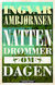 Omslagsbilde:Natten drømmer om dagen : roman