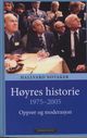 Omslagsbilde:Høyres historie 1975-2005 : opprør og moderasjon