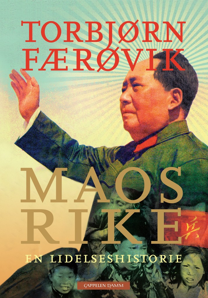 Maos rike : en lidelseshistorie
