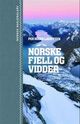 Omslagsbilde:Norske fjell og vidder