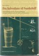 Omslagsbilde:Fra kalvedans til bankebiff : norske kokebøker til 1951 : historie og bibliografi = Norwegian cookbooks until 1951 : history and bibliography