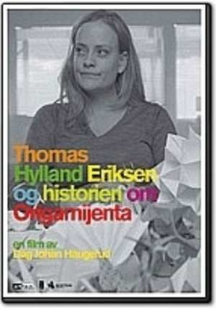 Thomas Hylland Eriksen og historien om Origamijenta