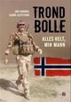 Omslagsbilde:Trond Bolle : alles helt - min mann