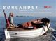 Omslagsbilde:Sørlandet : en opplevelse for alle = Southern Norway : an adventure for everyone