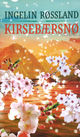 Cover photo:Kirsebærsnø : roman