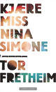Omslagsbilde:Kjære Miss Nina Simone