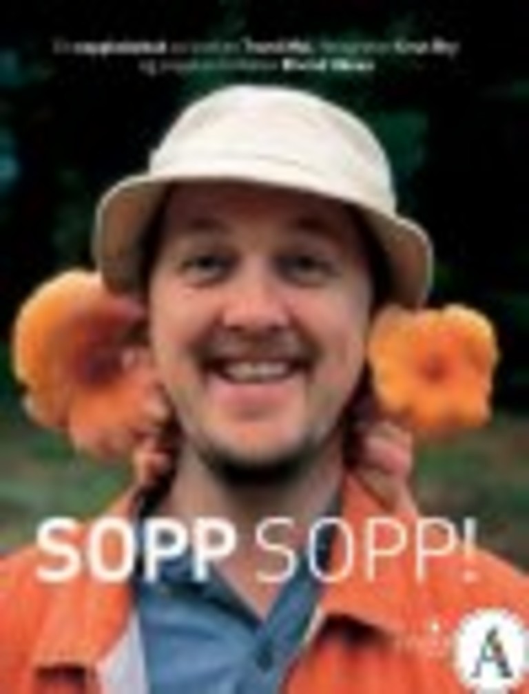 Sopp sopp! : en soppkokebok