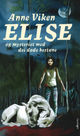 Cover photo:Elise og mysteriet med dei døde hestane : roman