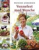 Omslagsbilde:Vennefest med Wenche : favorittmat i godt selskap