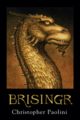 Omslagsbilde:Brisingr, or The seven promises of Eragon Shadeslayer and Saphira Bjartskular : book 3
