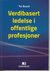 Omslagsbilde:Verdibasert ledelse i offentlige profesjoner