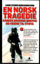 Cover photo:En norsk tragedie : Anders Behring Breivik og veiene til Utøya