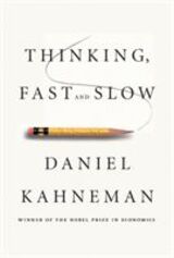 "Thinking, fast and slow"