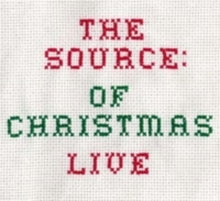 The Source : of Christmas : live