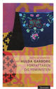 Omslagsbilde:Hulda Garborg : forfattaren og feministen