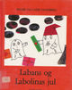 Omslagsbilde:Labans og Labolinas jul