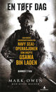 Omslagsbilde:En tøff dag : en innsideberetning fra Navy SEAL-operasjonen som drepte Osama Bin Laden