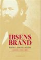 Omslagsbilde:Ibsens Brand : resepsjon - tolkning - kontekst