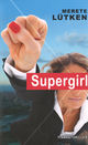 Omslagsbilde:Supergirl : finansthriller