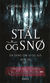 Omslagsbilde:Stål og snø : bok 3 - del 1