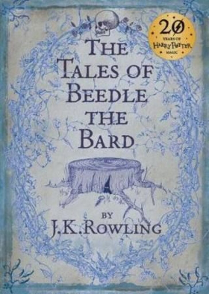 The tales of Beedle the Bard : translated from the original runes by Hermione Granger