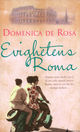 Omslagsbilde:Evighetens Roma : roman