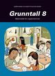 Omslagsbilde:Grunntall 8 (2006-utg.) : Matematikk for ungdomstrinnet