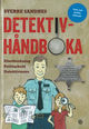 Cover photo:Detektivhåndboka : etterforskning, politiarbeid, detektivmoro
