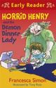 Omslagsbilde:Horrid Henry and the demon dinner lady